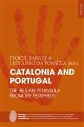 Book cover of Catalonia and Portugal by Flocel Sabaté