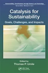 Book cover of Catalysis for Sustainability by Thomas P. Umile