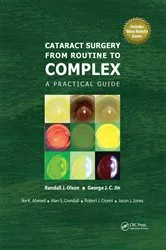 Book cover of Cataract Surgery from Routine to Complex by Randall Olson