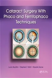 Book cover of Cataract Surgery With Phaco and Femtophaco Techniques by Lucio Buratto