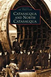 Book cover of Catasauqua and North Catasauqua by Martha Capwell Fox