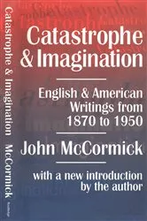 Book cover of Catastrophe and Imagination by John McCormick