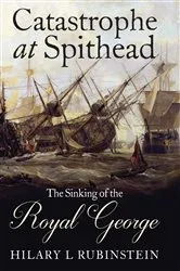 Book cover of Catastrophe at Spithead by Hilary L. Rubinstein