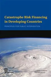 Book cover of Catastrophe Risk Financing in Developing Countries by J. David Cummins