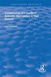 Book cover of Catastrophes and Conflicts by Klaus Gottstein