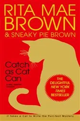 Book cover of Catch as Cat Can by Rita Mae Brown