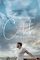 Book cover of Catch of a Lifetime by LuAnn McLane