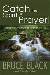 Book cover of Catch the Spirit of Prayer by Unknown