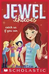 Book cover of Catch Us If You Can (Jewel Society #1) by Hope McLean