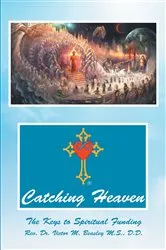 Book cover of Catching Heaven by Sands Hall