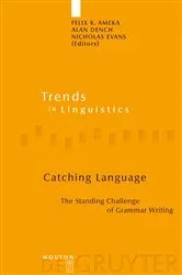 Book cover of Catching Language by Felix K. Ameka