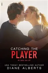 Book cover of Catching the Player by Diane Alberts