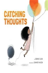 Book cover of Catching Thoughts by Bonnie Clark