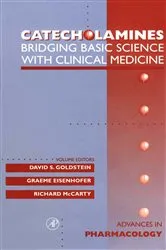 Book cover of Catecholamines: Bridging Basic Science with Clinical Medicine by Unknown