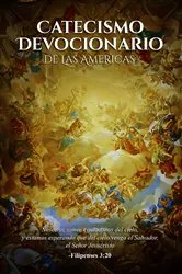 Book cover of Catecismo Devocionario De Las Americas (Spanish Edition) by Reverend Father Andrew J. Heintz