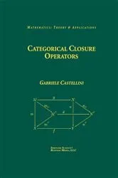 Book cover of Categorical Closure Operators by Gabriele Castellini
