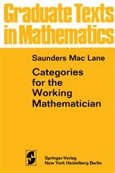 Book cover of Categories for the Working Mathematician by Saunders MacLane
