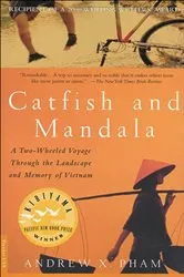 Book cover of Catfish and Mandala by Andrew X. Pham