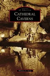 Book cover of Cathedral Caverns by Whitney A. Snow