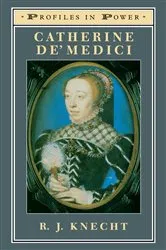 Book cover of Catherine de'Medici by R J Knecht