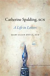 Book cover of Catherine Spalding, SCN by Mary Ellen Doyle