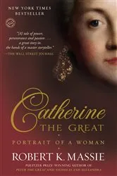 Book cover of Catherine the Great: Portrait of a Woman by Robert K. Massie