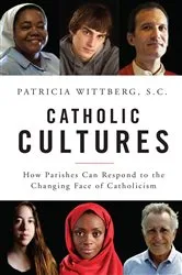 Book cover of Catholic Cultures by Patricia Wittberg