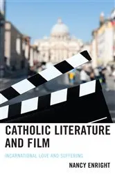 Book cover of Catholic Literature and Film by Nancy Enright