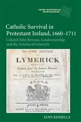Book cover of Catholic Survival in Protestant Ireland, 1660-1711 by Eoin Kinsella