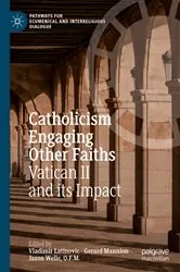Book cover of Catholicism Engaging Other Faiths by Vladimir Latinovic