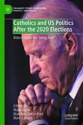 Book cover of Catholics and US Politics After the 2020 Elections by Marie Gayte