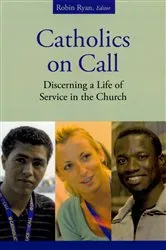 Book cover of Catholics on Call by Robin Ryan
