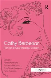 Book cover of Cathy Berberian: Pioneer of Contemporary Vocality by Pamela Karantonis