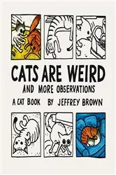 Book cover of Cats Are Weird by Unknown