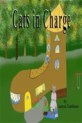 Book cover of Cats in Charge by Tomlinson, Lauresa A,