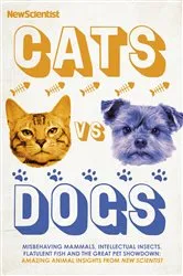 Book cover of Cats Vs Dogs by New Scientist