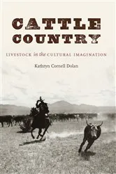 Book cover of Cattle Country by Kathryn Cornell Dolan