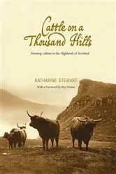 Book cover of Cattle on a Thousand Hills by Katharine Stewart