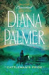 Book cover of Cattleman's Pride by Diana Palmer
