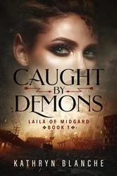 Book cover of Caught by Demons by Kathryn Blanche