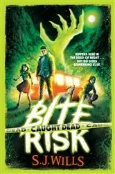 Book cover of Caught Dead by S.J. Wills