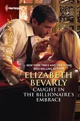 Book cover of Caught in the Billionaire's Embrace by Elizabeth Bevarly