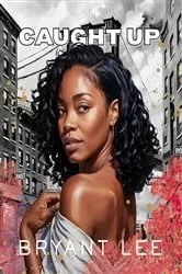 Book cover of Caught Up by Navessa Allen