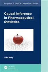 Book cover of Causal Inference in Pharmaceutical Statistics by Yixin Fang
