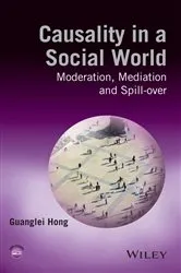 Book cover of Causality in a Social World by Guanglei Hong