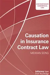 Book cover of Causation in Insurance Contract Law by Meixian Song