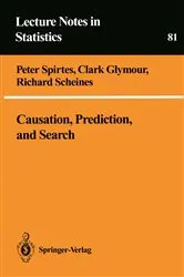 Book cover of Causation, Prediction, and Search by Peter Spirtes