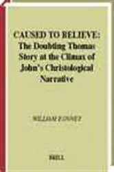 Book cover of Caused to believe by W. Bonney