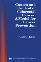 Book cover of Causes and Control of Colorectal Cancer by Gabriel A. Kune