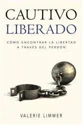 Book cover of Cautivo Liberado by Valerie Limmer